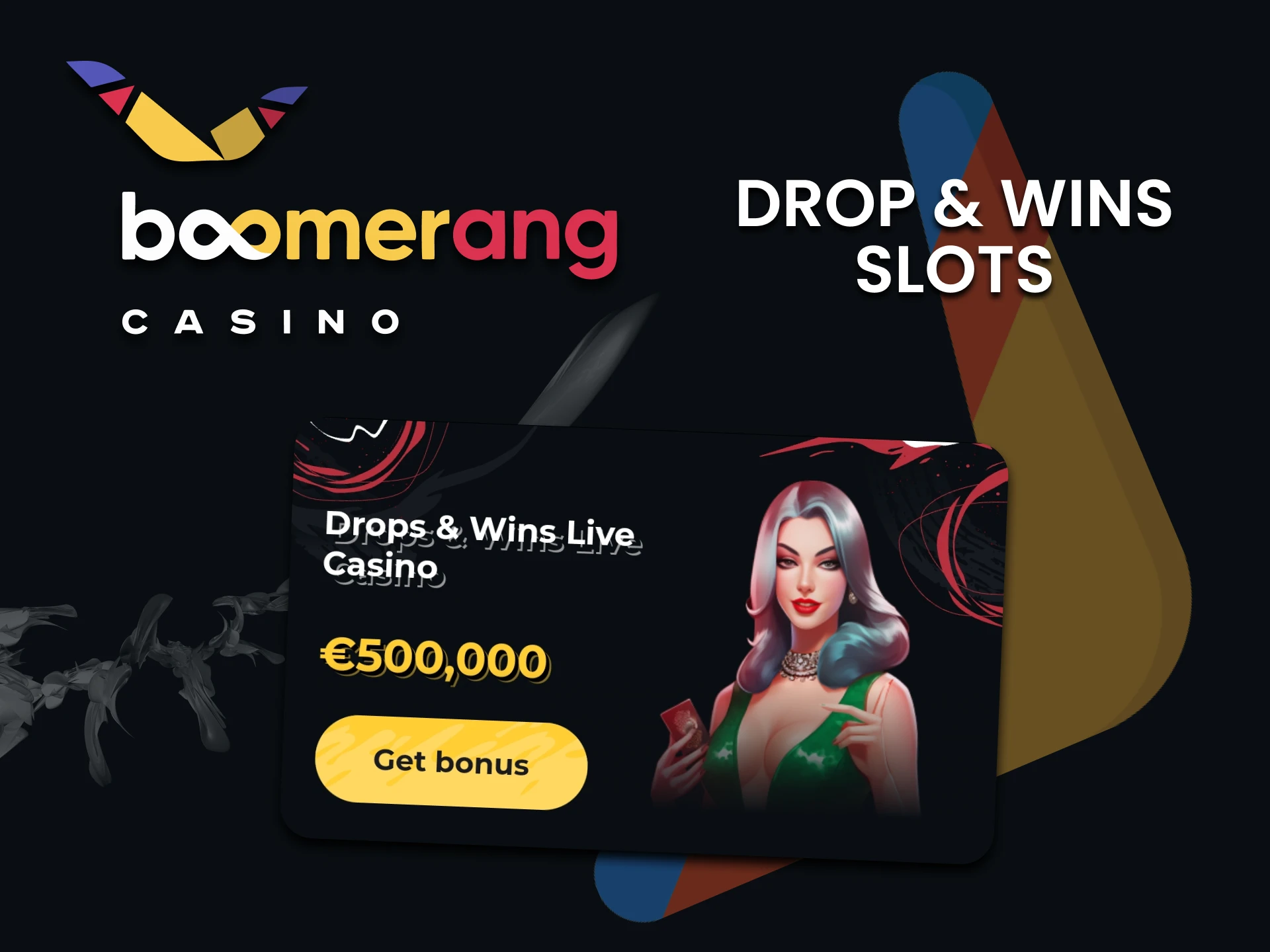 Get a bonus for playing Slots from Boomerang Casino.